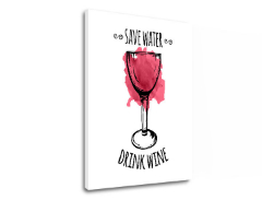 Пана за стена с текст Save water - Drink Wine